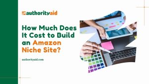 amazon niche site budget