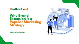 Brand Extension is a Popular Marketing Strategy